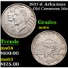 Image 1 : 1937-d Arkansas Old Commem Half Dollar 50c Grades Choice Unc