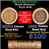 Image 1 : Mixed small cents 1c orig shotgun roll, 1918-d Wheat Cent, 1899 Indian Cent other end, Brinks Wrappe