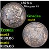 Image 1 : 1878-s Morgan Dollar $1 Grades Select Unc