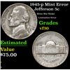 Image 1 : 1945-p Jefferson Nickel Mint Error 5c Grades vf++