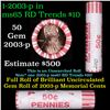 Image 1 : Shotgun Lincoln 1c roll, 2003-p 50 pcs Dunbar Wrapper