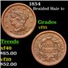 1854 Braided Hair Large Cent 1c Grades vf++