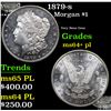 Image 1 : 1879-s Morgan Dollar $1 Grades Choice Unc+ PL