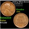 Image 1 : 1920-p Lincoln Cent Mint Error 1c Grades vf++
