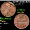 Image 1 : 1970-s Lincoln Cent Mint Error 1c Grades Choice Unc BN