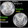 Image 1 : 1879-s Morgan Dollar $1 Grades GEM+ Unc