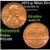 Image 1 : 1975-p Lincoln Cent Mint Error 1c Grades Select Unc RB
