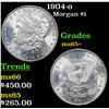 Image 1 : 1904-o Morgan Dollar $1 Grades GEM+ Unc