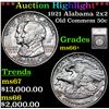 Image 1 : ***Auction Highlight*** 1921 Alabama 2x2 Old Commem Half Dollar 50c Graded ms66+ By SEGS