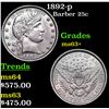 Image 1 : 1892-p Barber Quarter 25c Grades Select+ Unc