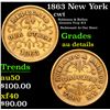 1863 New York Civil War Token 1c Grades AU Details