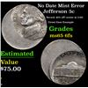 Image 1 : No Date Jefferson Nickel Mint Error 5c Grades GEM 6fs