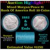 ***Auction Highlight*** Bank Of America 1882 & 'D' Ends Mixed Morgan/Peace Silver dollar roll, 20 co