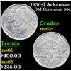 Image 1 : 1936-d Arkansas Old Commem Half Dollar 50c Grades GEM+ Unc