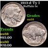 1913-d Ty I Buffalo Nickel 5c Grades Select AU