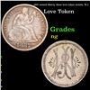 1887 seated liberty dime love token initals, W.J Love Token Grades ng