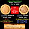Image 1 : Mixed small cents 1c orig shotgun roll, 1917-s Wheat Cent, 1887 Indian Cent other end, brinks Wrappe