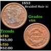1853 Braided Hair Large Cent 1c Grades vf+