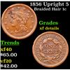 1856 Upright 5 Braided Hair Large Cent 1c Grades xf details