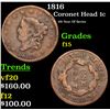 Image 1 : 1816 Coronet Head Large Cent 1c Grades f+