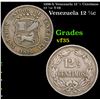 Image 1 : 1896-b Venezuela 12 1/2 Centimos 12 1/2c Y-28 Grades vf++