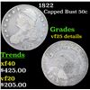 Image 1 : 1822 Capped Bust Half Dollar 50c Grades VF Details