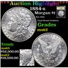 Image 1 : ***Auction Highlight*** 1884-s Morgan Dollar $1 Graded Select Unc BY USCG (fc)
