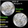 Image 1 : 1921-d Morgan Dollar $1 Grades Select+ Unc