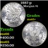 Image 1 : 1887-p Morgan Dollar $1 Grades GEM+ Unc