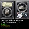 Image 1 : Proof 1992-W White House Modern Commem Dollar $1 Graded pr69 dcam By USCG