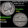 Image 1 : 1958-d Jefferson Nickel Mint Error 5c Grades xf