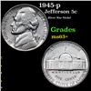 Image 1 : 1945-p Jefferson Nickel 5c Grades Select+ Unc