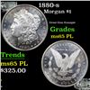 Image 1 : 1880-s Morgan Dollar $1 Grades GEM Unc PL