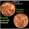 Image 1 : 1957-p Lincoln Cent 1c Grades GEM+ Unc RD