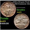 Image 1 : 1926-s Oregon Trail Old Commem Half Dollar 50c Grades GEM Unc