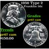 Image 1 : Proof 1956 Type 2 Franklin Half Dollar 50c Grades GEM++ Proof Cameo