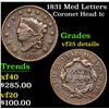 Image 1 : 1831 Med Letters Coronet Head Large Cent 1c Grades VF Details