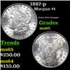 Image 1 : 1887-p Morgan Dollar $1 Grades GEM Unc