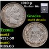 Image 1 : 1910-p Barber Dime 10c Graded ms62 details By SEGS