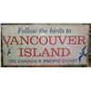 Image 2 : Antique Metal Sign "Follow The Birds" and Sweet Caporal Sign Reverse 44" Long x 21" Wide