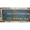 Image 1 : Antique Metal Sign Royal Bank Sign  44" Long x 21" Wide