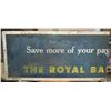 Image 2 : Antique Metal Sign Royal Bank Sign  44" Long x 21" Wide