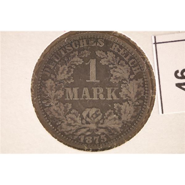 1875-A GERMAN SILVER 1 MARK COIN .1606 OZ. ASW