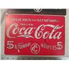 Image 2 : 2X THE BID PRICE - Coca cola tin signs - 12x8