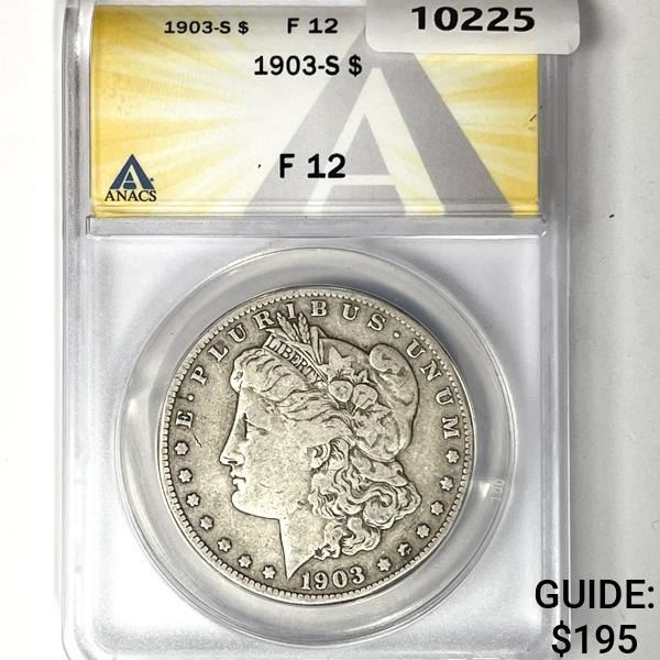 1903-S Morgan Silver Dollar ANACS-F12