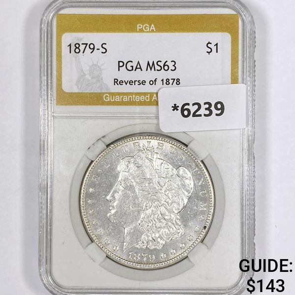 1879-S Morgan Silver Dollar PGA-MS63 Rev of 78