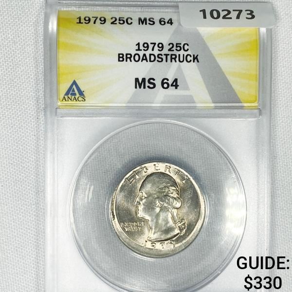 1979 Brdstruck Washington Quarter ANACS-MS64