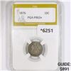 Image 1 : 1876 Seated Liberty Dime PGA-PR63+