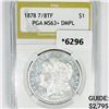 Image 1 : 1878 7/8TF Morgan Silver Dollar PGA-MS63+ DMPL