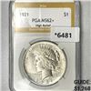 Image 1 : 1921 Silver Peace Dollar PGA-MS62+ High Relief